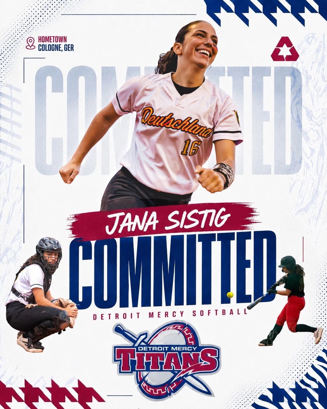 Gráfica del anuncio: Jana Sistig committed, Detroit Mercy Softball. Jana celebra con la camiseta de Alemania número 16, con escenas como receptora y al bate, además del logo de los Detroit Mercy Titans.